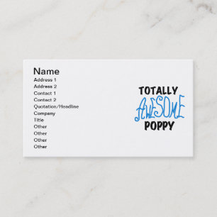 Totally Awesome Poppy T-shirts and GIfts Business Card