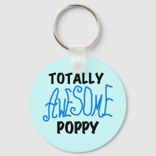 Totally Awesome Poppy T-shirts and GIfts Key Ring