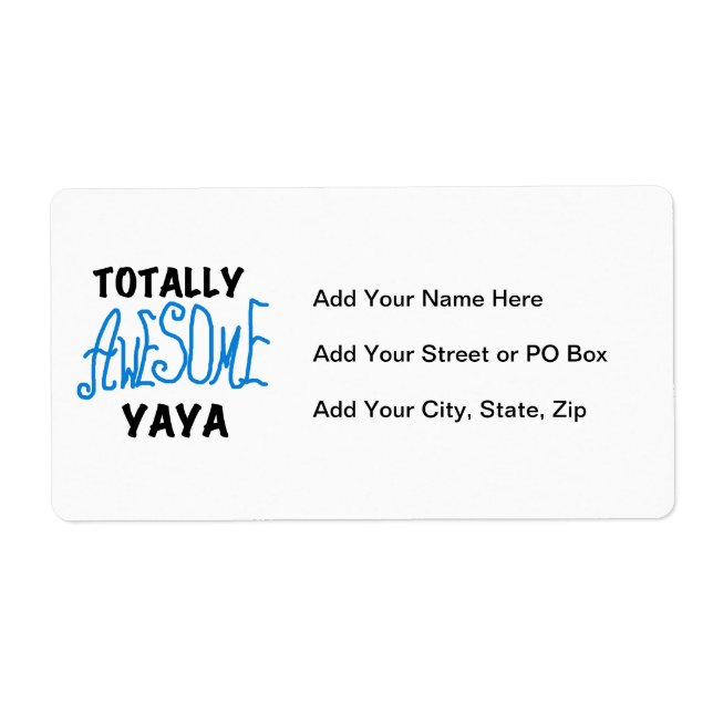 Totally Awesome Yaya T-shirts and Gifts (Front)