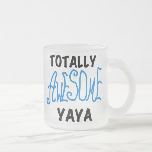 Totally Awesome Yaya T-shirts and Gifts Frosted Glass Coffee Mug