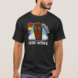 Totally Dead Inside Funny Rainbow Coffin Cute Chee T-Shirt
