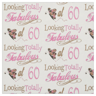 Totally Fabulous at 60 Fabric