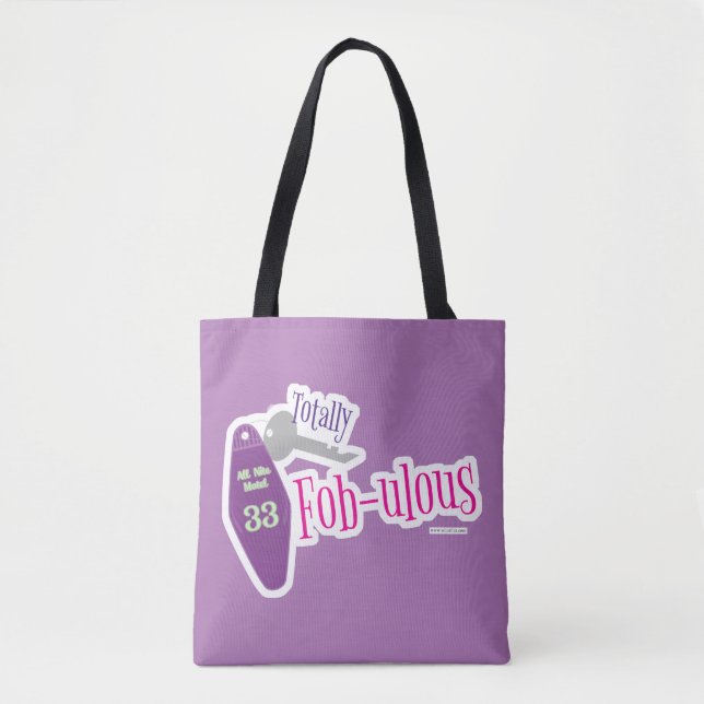 Totally Fabulous Key Fob Fun Motel Cartoon Quote Tote Bag (Front)