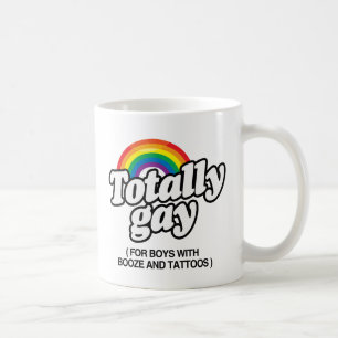 TOTALLY GAY FOR BOYS WITH TATTOOS -.png Coffee Mug