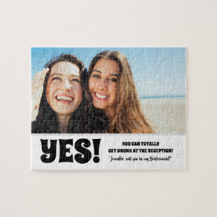 Totally Get Drunk - Photo Bridesmaid Proposal Jigsaw Puzzle