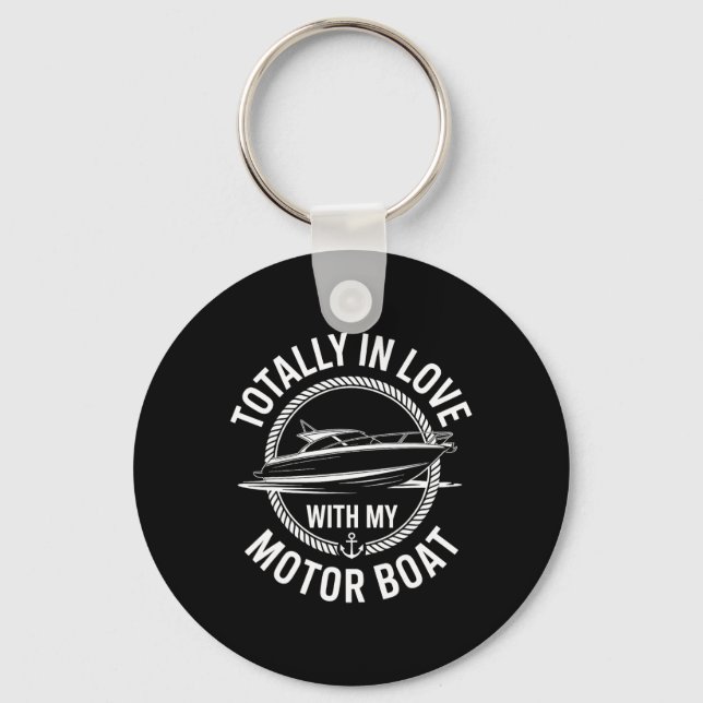 Totally In Love With My Motor Boat Captain  Key Ring (Front)