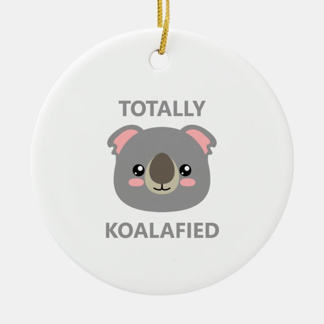 Totally Koalafied Ceramic Tree Decoration (Front)