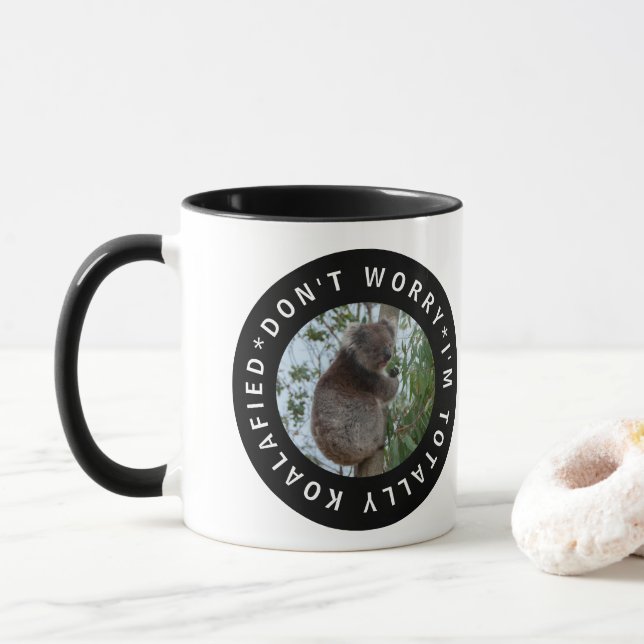 Totally Koalafied Koala Cute Animal Australia Mug (With Donut)