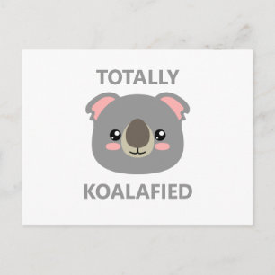 Totally Koalafied Postcard