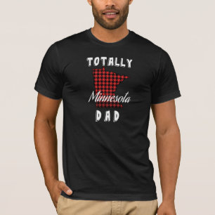 TOTALLY MINNESOTA DAD Buffalo Plaid T-Shirt