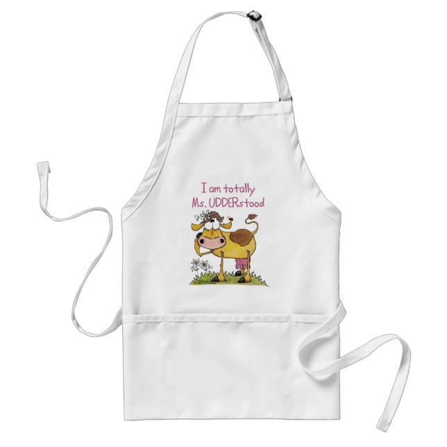 Totally Ms. UDDERstood Standard Apron (Front)