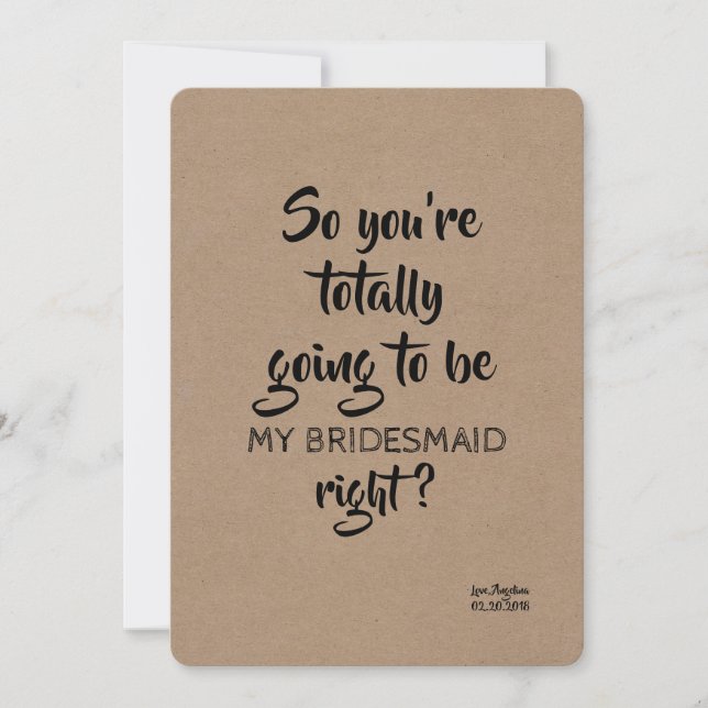 Totally MY Funny Bridesmaid Proposal Invitation (Front)