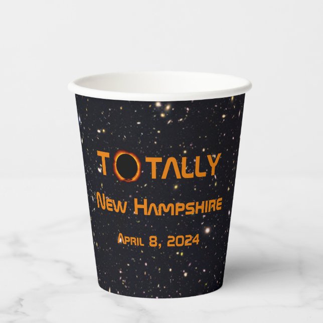 Totally New Hampshire 2024 Solar Eclipse  Paper Cups (Front)