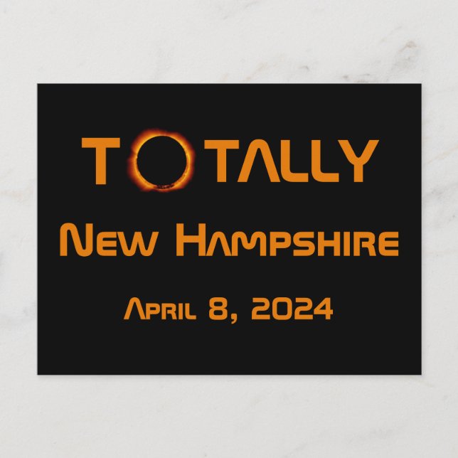 Totally New Hampshire 2024 Solar Eclipse  Postcard (Front)
