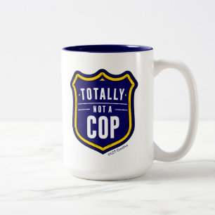 Totally Not A Cop Two-Tone Coffee Mug