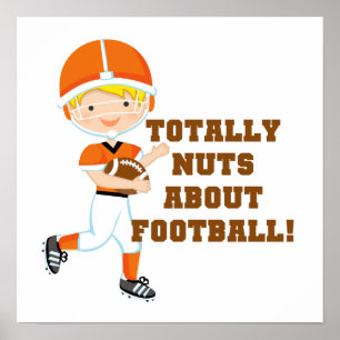Totally Nuts About Football Poster