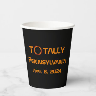 Totally Pennsylvania 2024 Solar Eclipse  Paper Cups