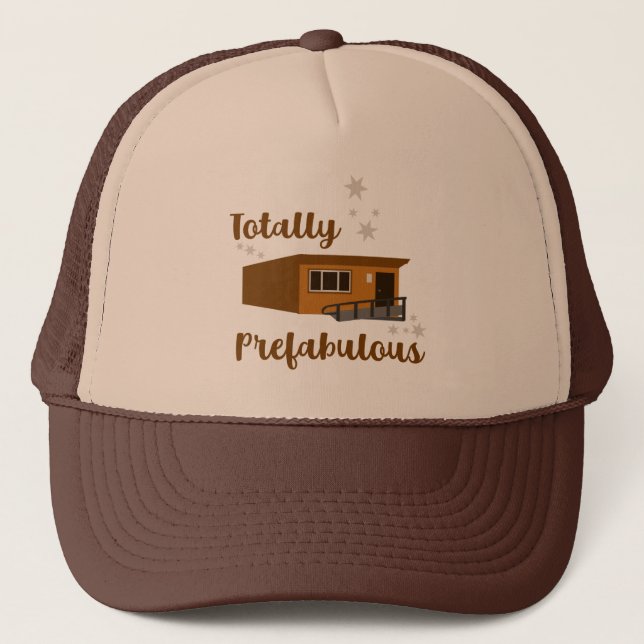 Totally Prefabulous Funny Portable Classroom Art Trucker Hat (Front)