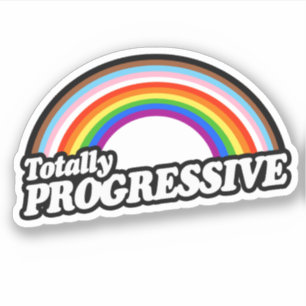Totally Progressive Pride Sticker