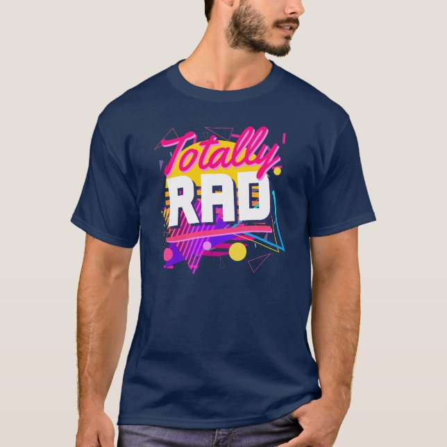Totally Rad 80s Shapes Geometric Style Awesome T-Shirt (Front)