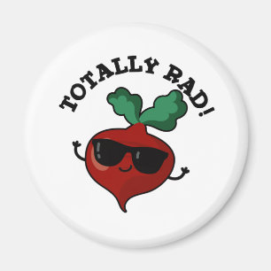 Totally Rad Funny Veggie Radish Pun  Magnet