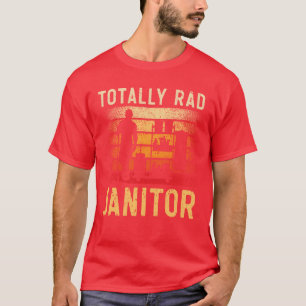 Totally Rad Janitor Janitress School Custodian gif T-Shirt