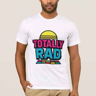 Totally Rad Tee