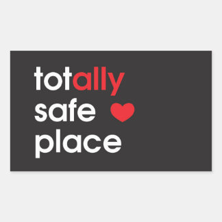 "Totally Safe Place" Ally Sticker
