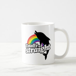 TOTALLY STRAIGHT DOLPHIN -.png Coffee Mug