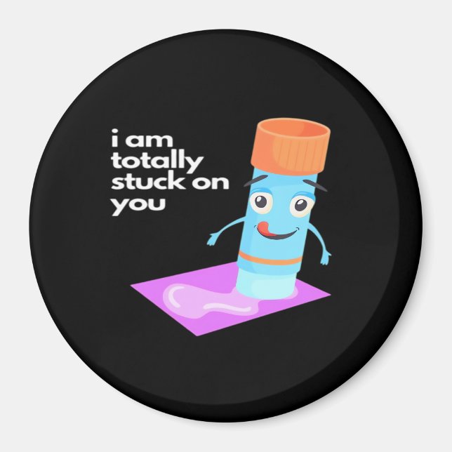 Totally Stuck On You Bold Romantic Style  Magnet (Front)