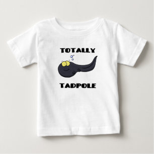 Totally tadpole funny cute cartoon baby T-Shirt
