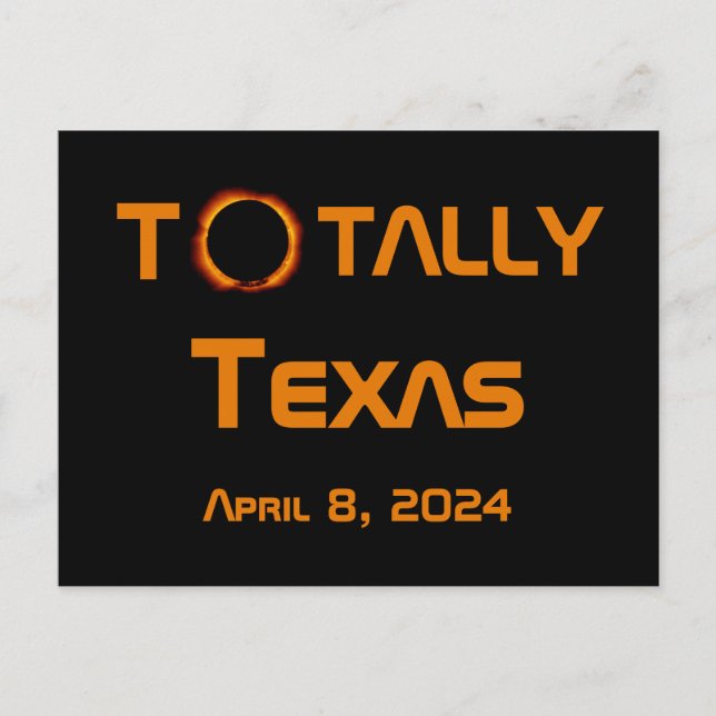 Totally Texas 2024 Solar Eclipse Postcard (Front)