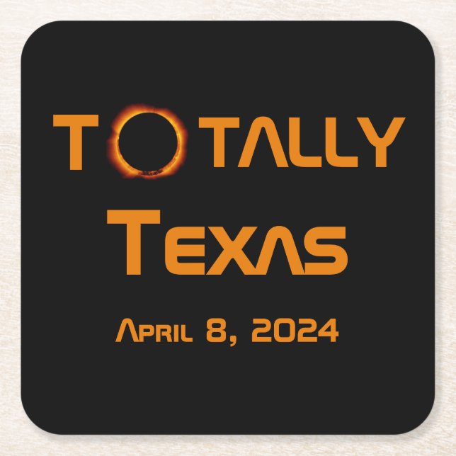 Totally Texas 2024 Solar Eclipse Square Paper Coaster (Front)