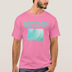 Totally Tubular 80's t shirt