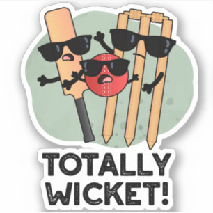 Totally Wicket Funny Sports Cricket Pun