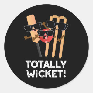Totally Wicket Funny Sports Cricket Pun Dark BG Classic Round Sticker