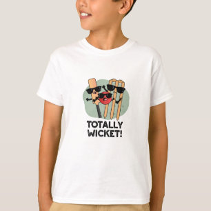 Totally Wicket Funny Sports Cricket Pun  T-Shirt