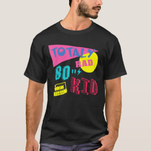 Totaly Rad 80s Kid Retro Vintage 80s Old Style Men T-Shirt