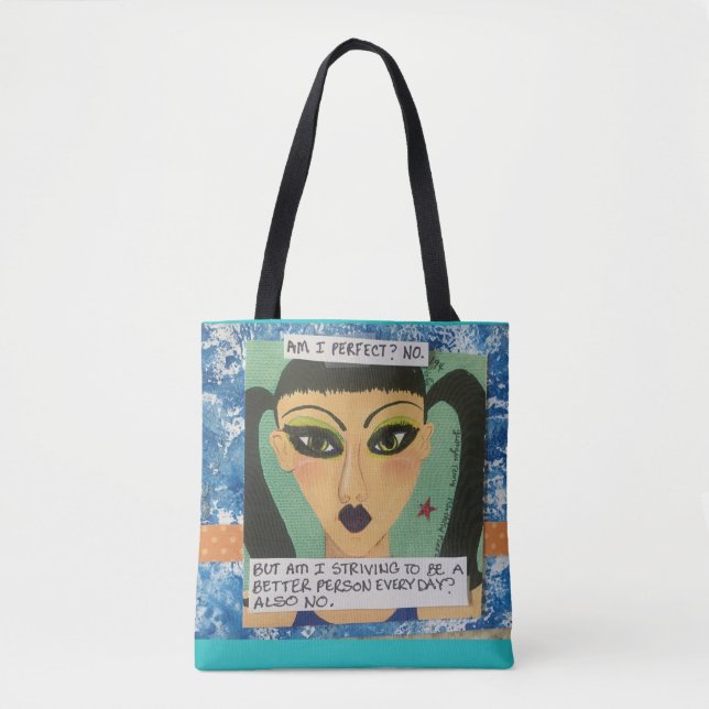 Tote bad- AM I PERFECT? No. (Front)