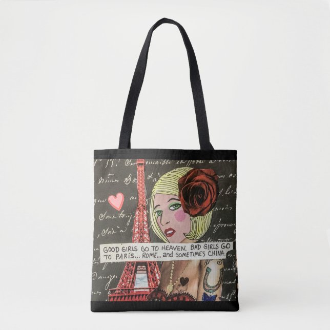 Tote bad-good girls go to heaven. (Front)
