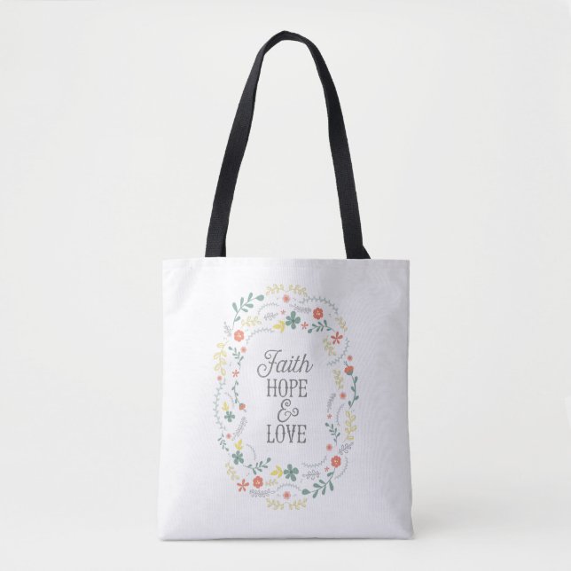 Tote bag bible quote faith hope love flower wreath (Front)