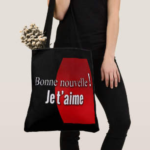 Tote Bag Good news! I love you