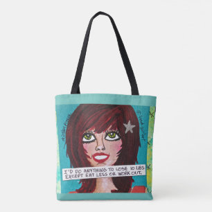 TOTE BAG-I"D DO ANYTHING TO LOSE 10 LBS BAG