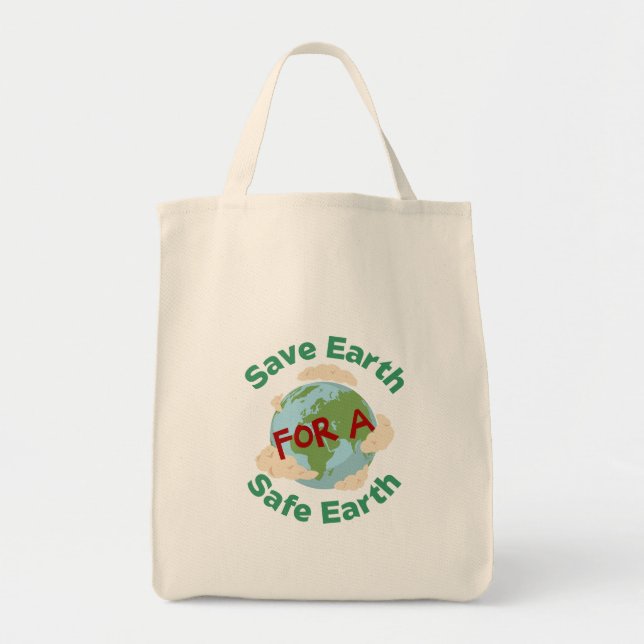 Tote Bag - Save Earth for a Safe Earth (Front)