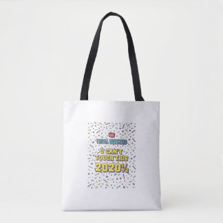 Tote Bag- Trivia Weekend U Can't Touch This