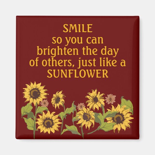 Tote - Sunflowers Smile Quote w/ editable text Magnet (Front)