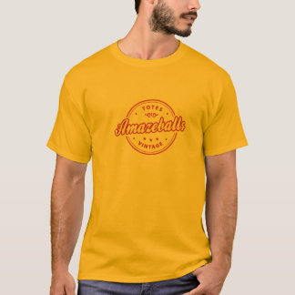 Totes Amazeballs T-Shirt