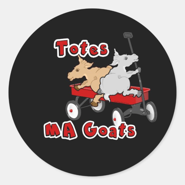 Totes MaGoats FunnY Goat Meme Classic Round Sticker (Front)