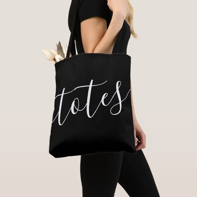 Totes Script Funny Black and White Tote Bag (Close Up)