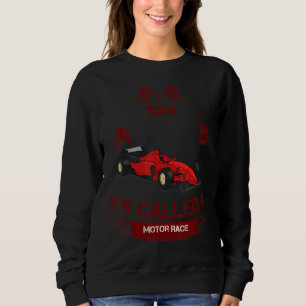 Toto It's Called A Motor Race Quote Motor Race Coo Sweatshirt
